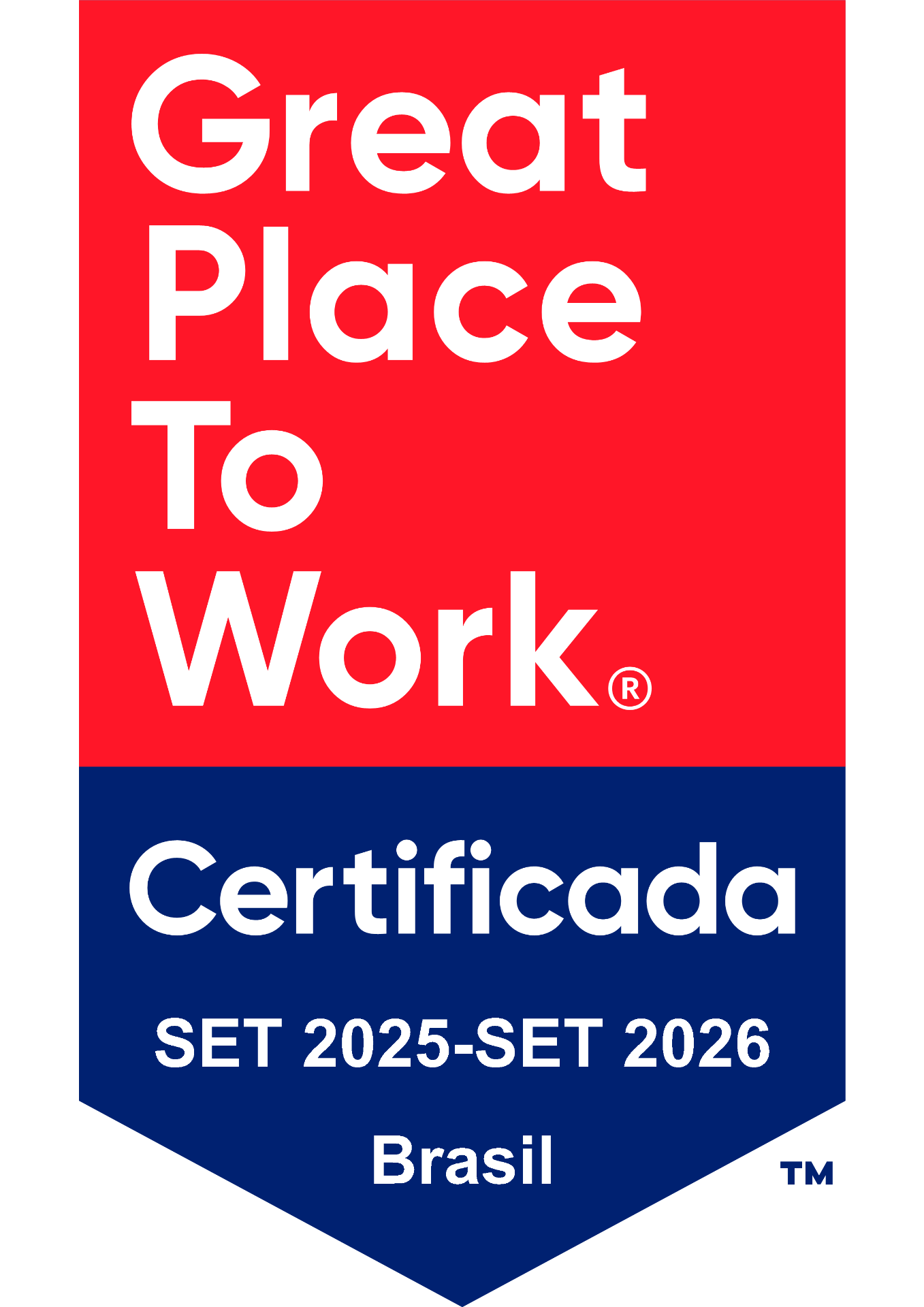 Certificação Great Place to Work — Brasil SET 2025 a SET 2026